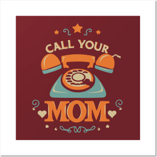 Call Your Mom Vintage Style Posters and Art